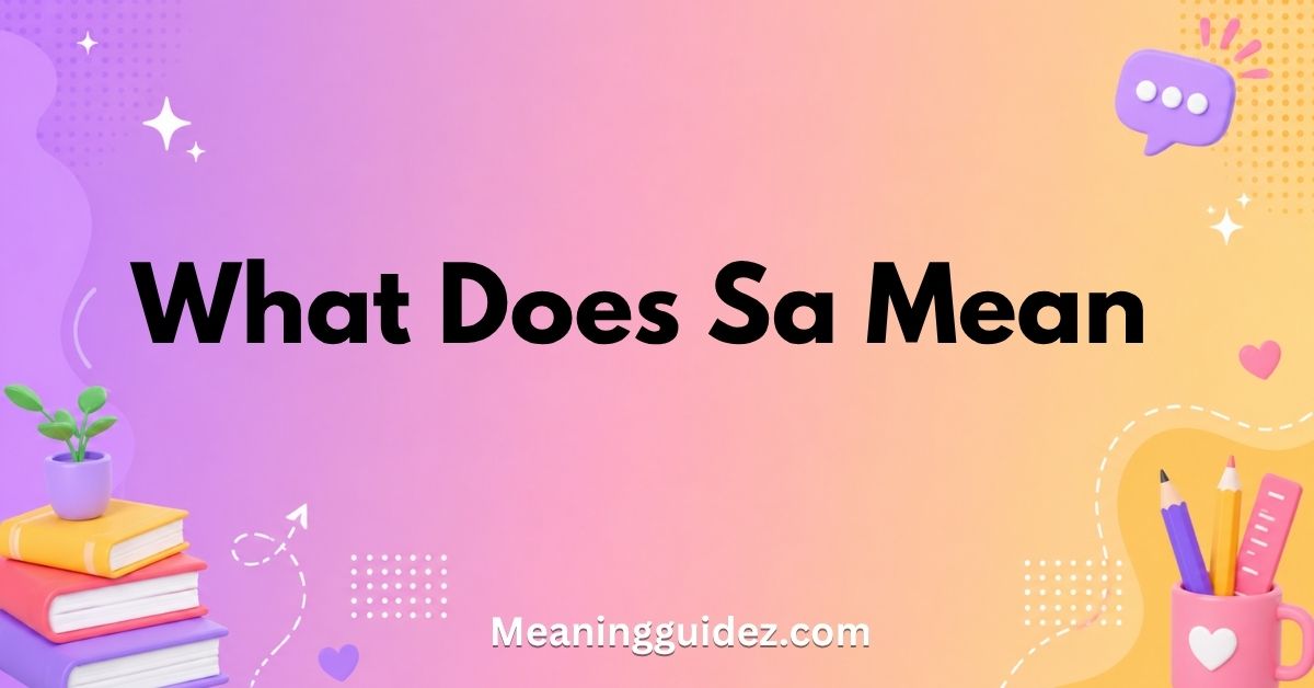 what does sa mean