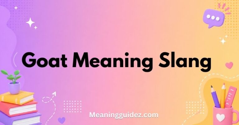 Goat Meaning Slang