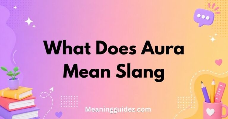 What Does Aura Mean Slang