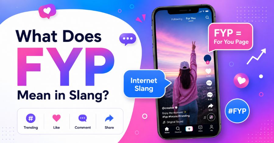 FYP Slang Meaning 9 Shocking Facts About TikTok's Algorithm 2 What Does FYP Mean in Slang?