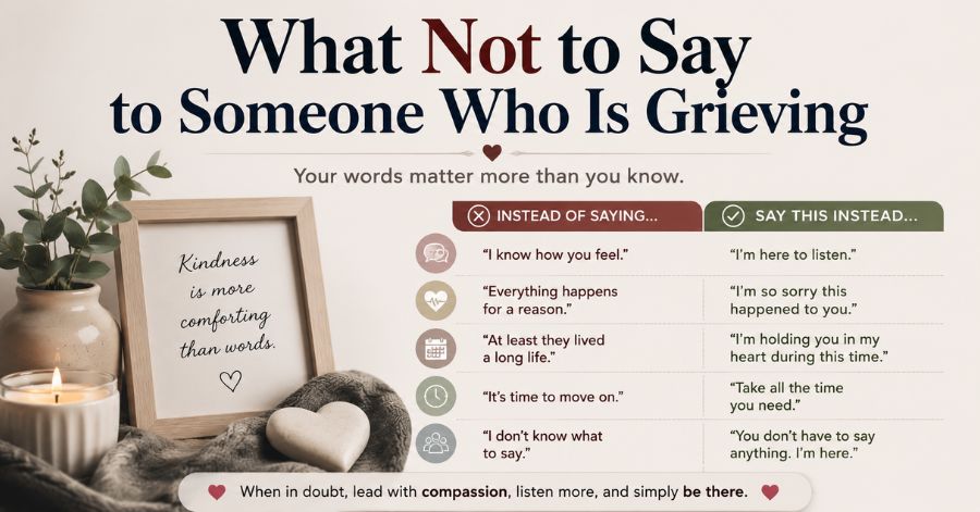What Not to Say to Someone Who Is Grieving