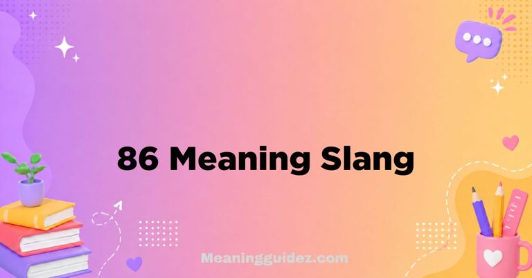 86 Meaning Slang