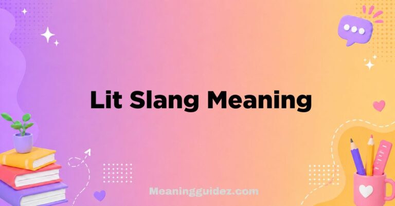 Lit Slang Meaning