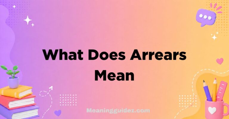 What Does Arrears Mean