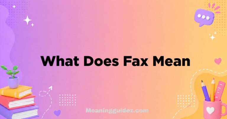 What Does Fax Mean