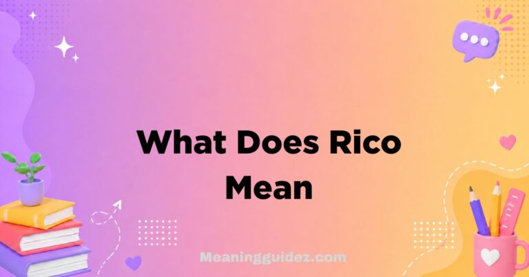What Does Rico Mean